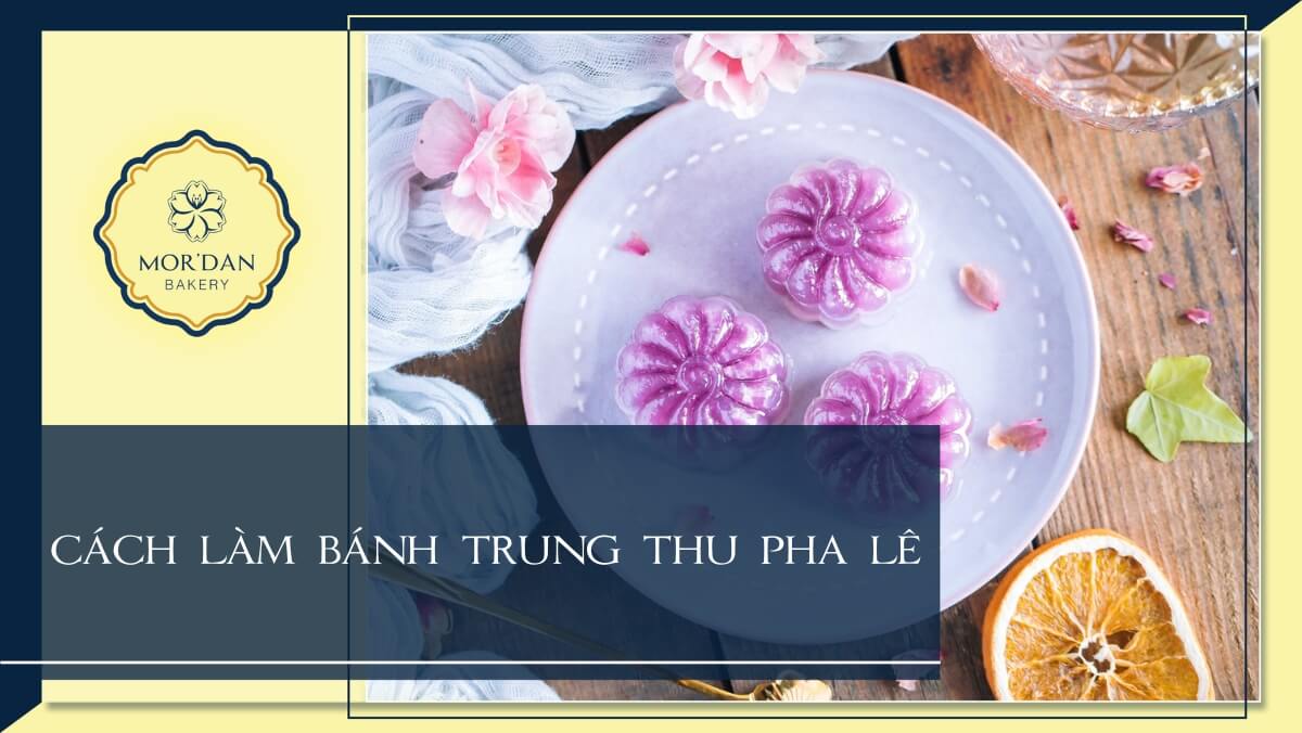 3 Cách làm bánh trung thu pha lê trong veo đẹp lung linh