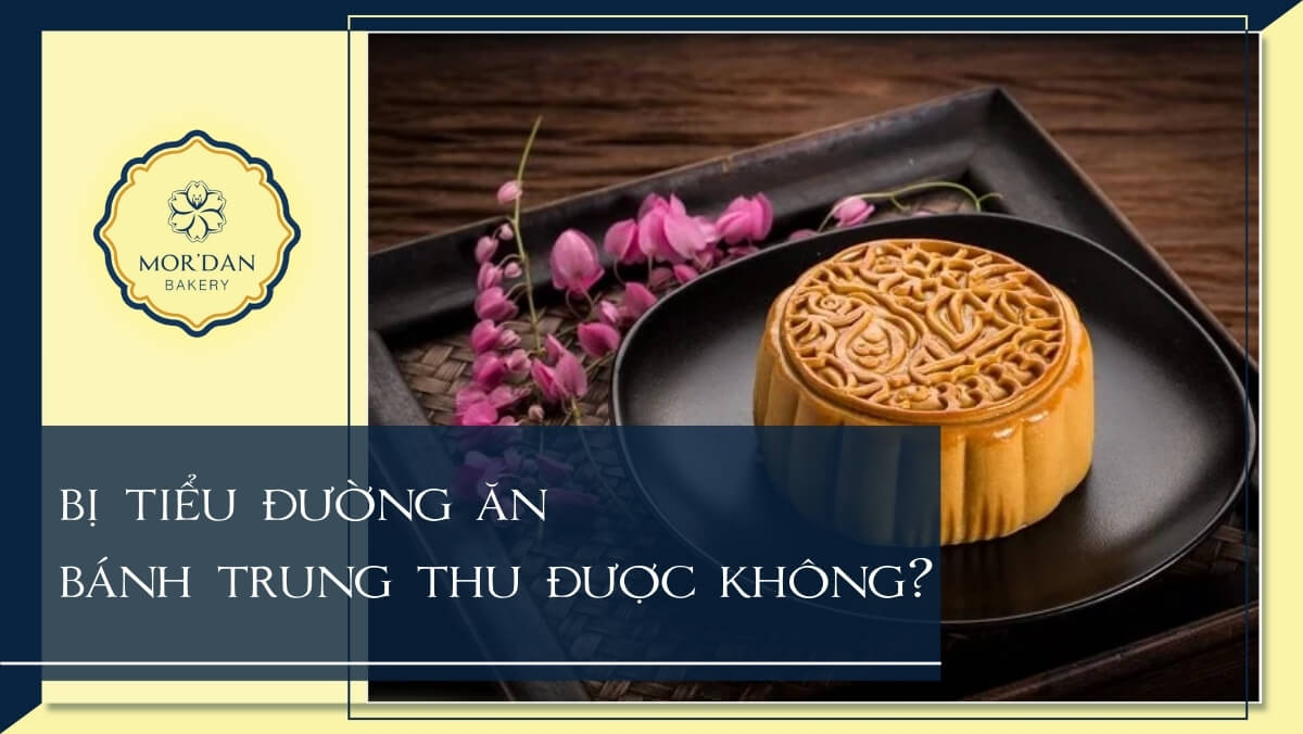 Giải đáp: Bị tiểu đường ăn bánh Trung Thu được không?