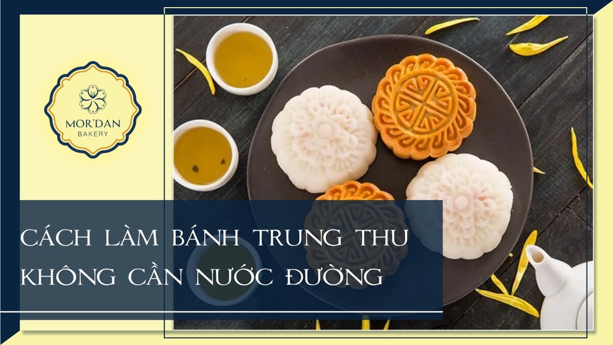 Cách làm bánh trung thu không cần nước đường tại nhà
