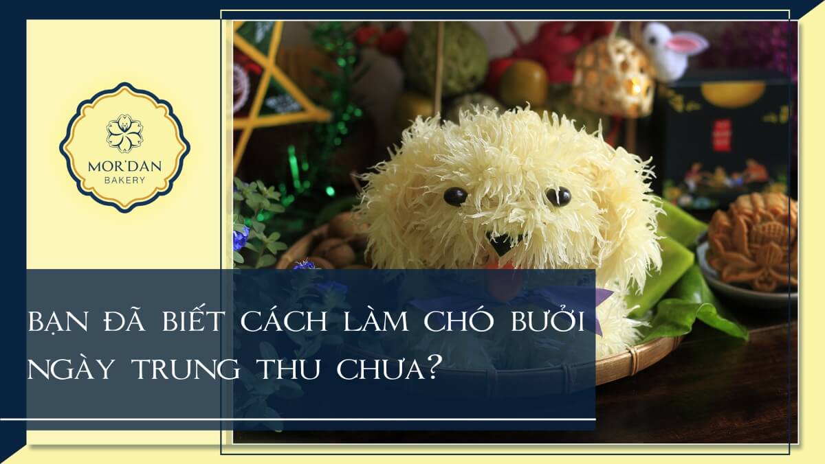 Cách làm chó bưởi đẹp cực đơn giản trang trí mâm cỗ Trung Thu