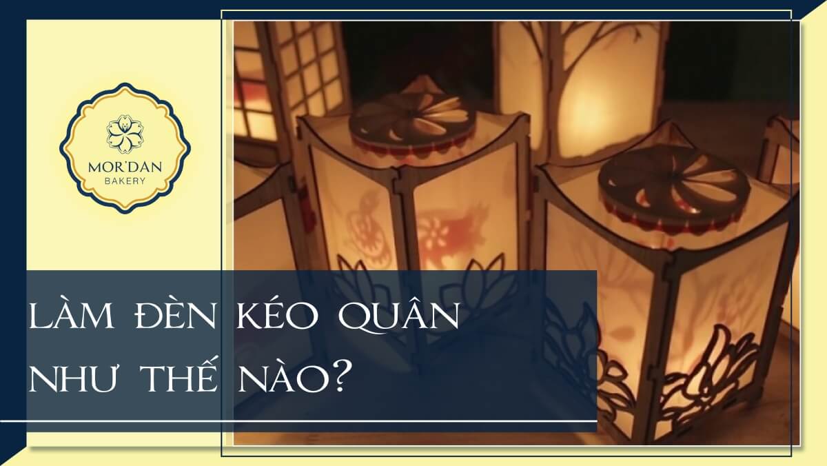Cách làm đèn kéo quân đơn giản từ giấy, hộp sữa, tre cho bé
