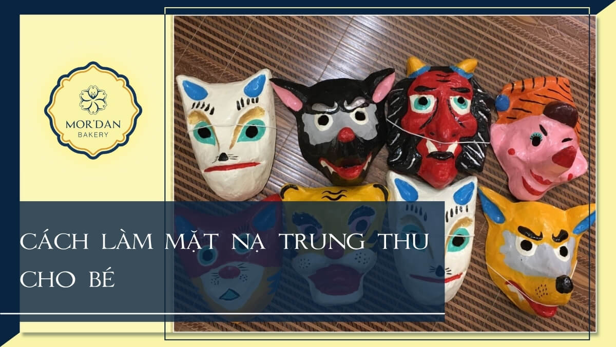 Cách làm mặt nạ trung thu bằng giấy cho bé đơn giản, đẹp