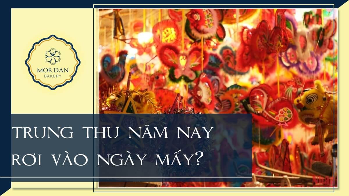 Trung thu ngày mấy 2024? Ngày mấy dương lịch và âm lịch?
